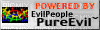 Powered by pure evil